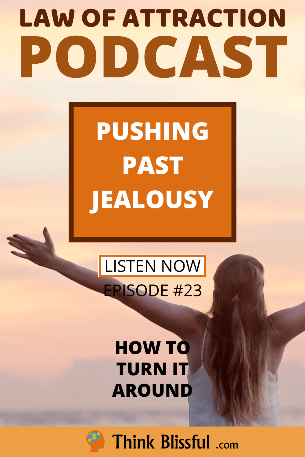 How to push past jealousy