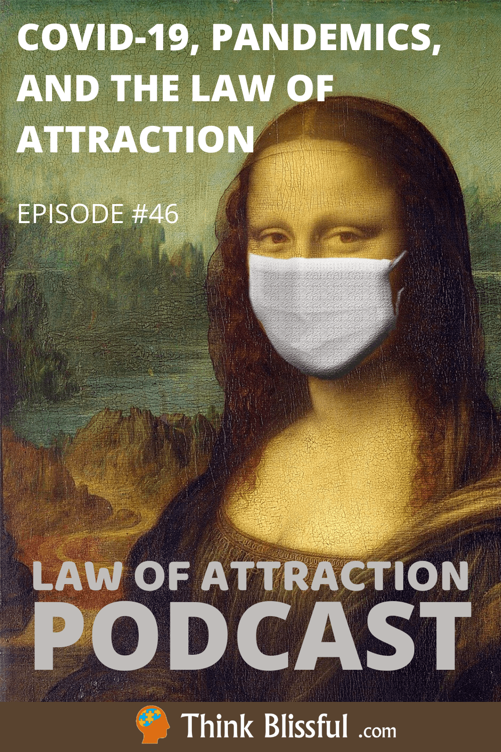 The Law Of Attraction And Covid-19