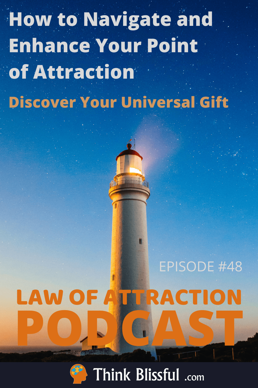 How to Navigate and Enhance Your Point of Attraction
