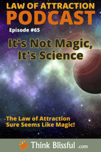 It's Not Magic, It's Science